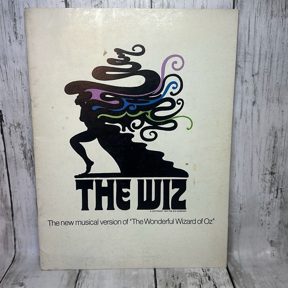 1974 THE WIZ The New Musical Version of The Wonderful Wizard of Oz Program Book